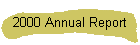 2000 Annual Report