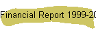 Financial Report 1999-2000